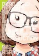 Inio Asano - Dead Dead Demon´s Dededede Destruction, Vol. 4 - 9781421599595 - 9781421599595