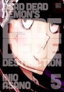 Inio Asano - Dead Dead Demon's Dededede Destruction 5: Volume 5 - 9781421599601 - 9781421599601