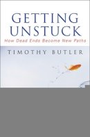 Timothy Butler - Getting Unstuck - 9781422102251 - V9781422102251