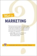 Alvin J. Silk - What is Marketing? - 9781422104606 - V9781422104606