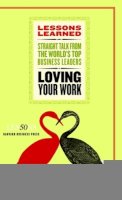 Fifty Lessons - Loving Your Work - 9781422139868 - V9781422139868