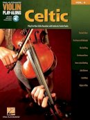 Hal Leonard Publishing Corporation - Celtic: Violin Play-Along Volume 4 - 9781423413806 - V9781423413806