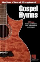 Hal Leonard Publishing Corporation - Guitar Chord Songbook - Gospel Hymns - 9781423451884 - V9781423451884