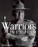 Herman J. Viola - Warriors in Uniform - 9781426203619 - V9781426203619