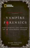 Mark Collins Jenkins - Vampire Forensics - 9781426207303 - V9781426207303