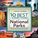 National Geographic - The 10 Best of Everything National Parks - 9781426207341 - V9781426207341