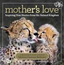 Melina Gerosa Bellows - Mother's Love - 9781426209222 - V9781426209222