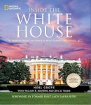 Grove, Noel; Bushong, William B. - Inside the White House - 9781426211775 - V9781426211775