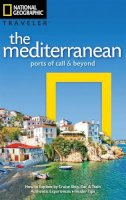 Tim Jepson - National Geographic Traveler: The Mediterranean: Ports of Call and Beyond - 9781426214639 - V9781426214639