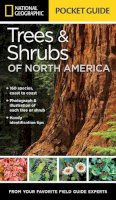 Bland Crowder - National Geographic Pocket Guide to Trees and Shrubs of North America - 9781426214752 - V9781426214752