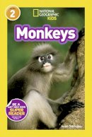 Anne Schreiber - National Geographic Kids Readers: Monkeys (National Geographic Kids Readers: Level 2 ) - 9781426311062 - V9781426311062
