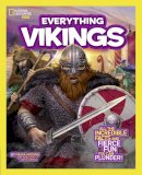 Nadia Higgins - Everything Vikings: All the Incredible Facts and Fierce Fun You Can Plunder (Everything ) - 9781426320767 - V9781426320767