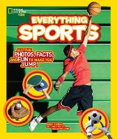 Eric Zweig - Everything Sports: All the Photos, Facts, and Fun to Make You Jump! (Everything ) - 9781426323331 - V9781426323331