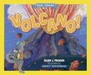 National Geographic Kids - Jump Into Science: Volcano! (Jump Into Science ) - 9781426323669 - V9781426323669