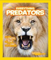 Blake Hoena - Everything Predators: All the Photos, Facts, and Fun You Can Sink Your Teeth Into (Everything) - 9781426325342 - V9781426325342