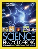 National Geographic - Science Encyclopedia: Atom Smashing, Food Chemistry, Animals, Space, and More! (National Geographic Kids) - 9781426325427 - V9781426325427