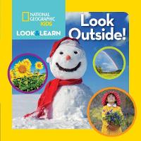 National Geographic Kids - Look and Learn: Look Outside! (Look&Learn) - 9781426327025 - V9781426327025