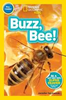 Jennifer Szymanski - National Geographic Kids Readers: Buzz, Bee! (National Geographic Kids Readers: Level Pre-Reader) - 9781426327803 - V9781426327803