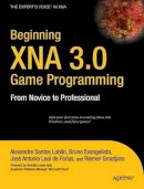 Bruno Evangelista - Beginning XNA 3.0 Game Programming: From Novice to Professional - 9781430218173 - V9781430218173