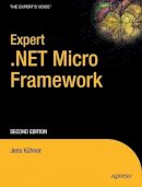 Jens Khner - Expert .NET Micro Framework - 9781430223870 - V9781430223870