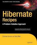 Gary Mak - Hibernate Recipes: A Problem-Solution Approach - 9781430227960 - V9781430227960