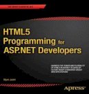 Bipin Joshi - HTML5 Programming for ASP.NET Developers - 9781430247197 - V9781430247197