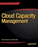 Navin Sabharwal - Cloud Capacity Management: Capacity Management - 9781430249238 - V9781430249238