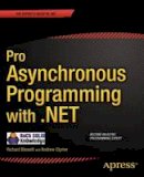 Richard Blewett - Pro Asynchronous Programming with .NET - 9781430259206 - V9781430259206