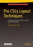 Sam Hampton-Smith - Pro CSS3 Layout Techniques - 9781430265023 - V9781430265023