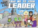 Stephen Francis - Madam and Eve: Take Us to Your Leader - 9781431424306 - V9781431424306
