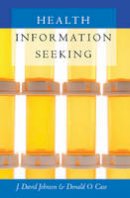 J. David Johnson - Health Information Seeking - 9781433118241 - V9781433118241