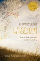 Lydia Brownback - Woman's Wisdom - 9781433528279 - V9781433528279