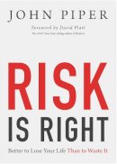 John Piper - Risk is Right - 9781433535345 - V9781433535345