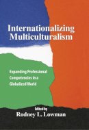 Rodney L. . Ed(S): Lowman - Internationalizing Multiculturalism - 9781433812590 - V9781433812590