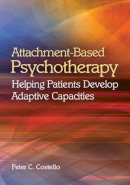 Peter C. Costello - Attachment-Based Psychotherapy - 9781433813023 - V9781433813023