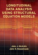 Mcardle, John J.; Nesselroade, John R. - Longitudinal Data Analysis Using Structural Equation Models - 9781433817151 - V9781433817151
