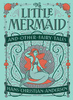 Hans Christian Andersen - Little Mermaid and Other Fairy Tales (Barnes & Noble Collectible Classics: Children´s Edition) - 9781435163683 - V9781435163683