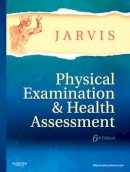 Jarvis, Carolyn, M.S.N., Rn.C., F.N.P. (Family Nurse Practitioner, Chestnut Health Systems, Bloomington; Adjunct Assistant Professor Of Nursing, Scho - Physical Examination and Health Assessment - 9781437701517 - V9781437701517