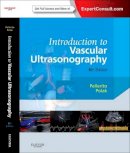 John Pellerito - Introduction to Vascular Ultrasonography: Expert Consult - Online and Print - 9781437714173 - V9781437714173