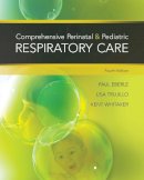 Kent Whitaker - Comprehensive Perinatal & Pediatric Respiratory Care - 9781439059432 - V9781439059432