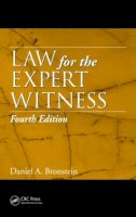 Daniel A. Bronstein - Law for the Expert Witness - 9781439851562 - V9781439851562