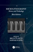 Bruce W. Smith - Microlithography: Science and Technology - 9781439876756 - V9781439876756