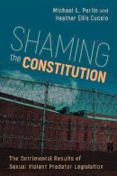 Michael L. Perlin - Shaming the Constitution - 9781439912928 - V9781439912928