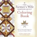 Laurie Aaron Hird - The Farmer’s Wife Sampler Quilt Coloring Book: Color 70 Classic Quilt Designs from Your Favorite Sampler Collection - 9781440246715 - V9781440246715