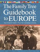 Allison Dolan - The Family Tree Guidebook to Europe - 9781440333477 - V9781440333477