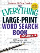 Charles Timmerman - The Everything Large-Print Word Search Book, Volume V - 9781440545641 - V9781440545641