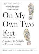 Thakor, Manisha; Kedar, Sharon - On My Own Two Feet - 9781440570841 - V9781440570841