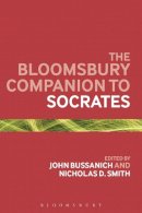 John Bussanich - The Bloomsbury Companion to Socrates - 9781441112842 - V9781441112842