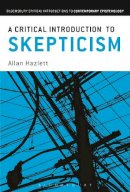Allan  Hazlett - A Critical Introduction to Skepticism - 9781441140531 - V9781441140531