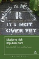 Taylor Max - Dissident Irish Republicanism - 9781441154675 - KSG0025382